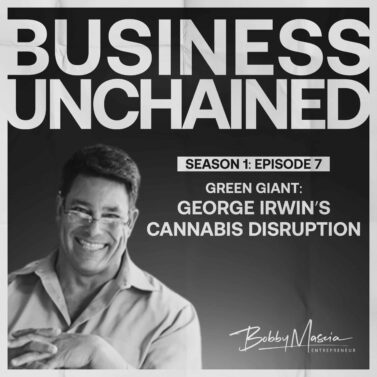 Green Giant: George Irwin's Cannabis Disruption